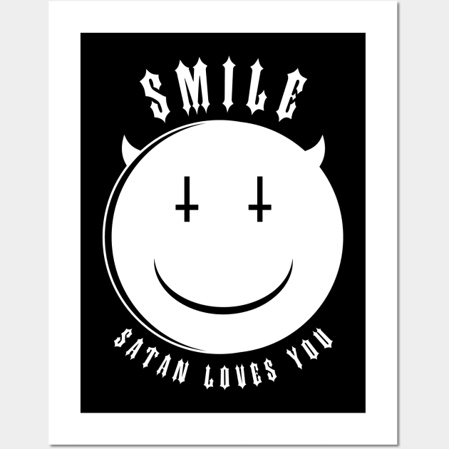 Smile, Satan Loves You Wall Art by hellofcourse